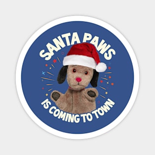 Sooty Christmas Sweep Santa Paws Is Coming To Town Magnet